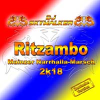 Cover DJ Skywalker - Ritzambo (Mainzer Narrhalla-Marsch 2k18)