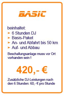 Paket "Basic": 6 Stunden DJ-Leistungen sowie Technik-Basis-Paket, An- und Abfahrt bis 50 km, Auf- und Abbau für insgesamt 420 € - jede weitere Stunde: 60 €